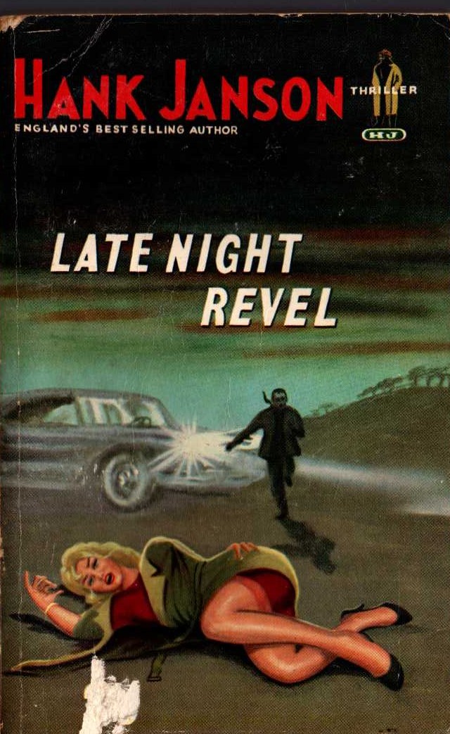 Hank Janson  LATE NIGHT REVEL front book cover image