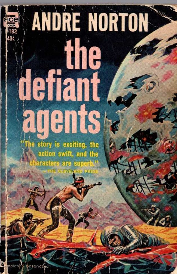 Andre Norton  THE DEFIANT AGENTS front book cover image