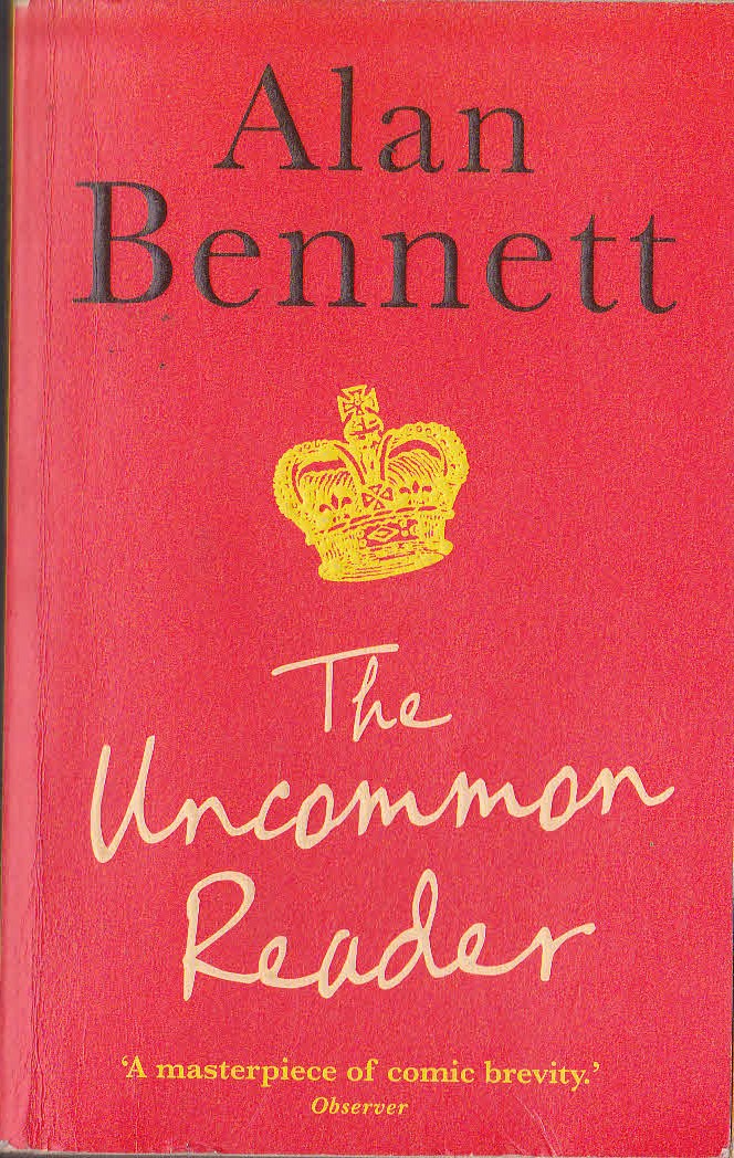 Alan Bennett  THE UNCOMMON READER front book cover image