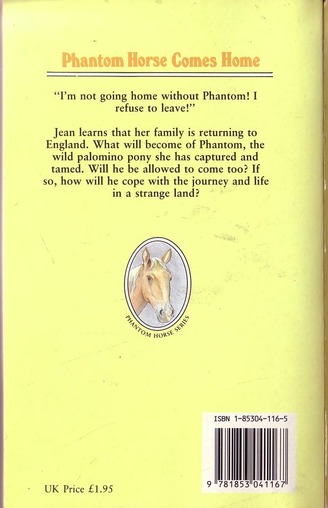 Christine Pullein-Thompson  PHANTOM HORSE COMES HOME magnified rear book cover image