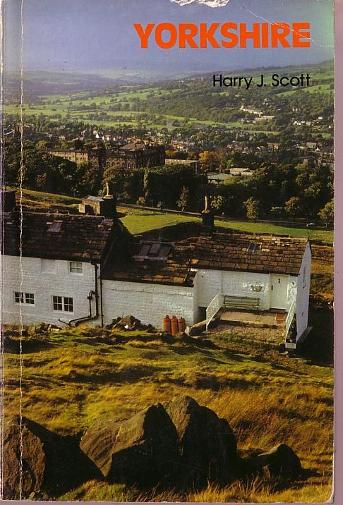 \ YORKSHIRE by Harry J.Scott  front book cover image