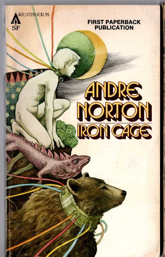 Andre Norton  IRON CAGE front book cover image