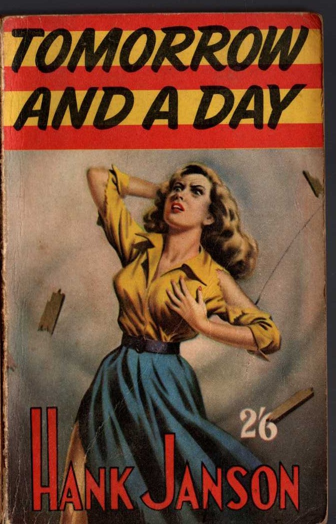 Hank Janson  TOMORROW AND A DAY front book cover image