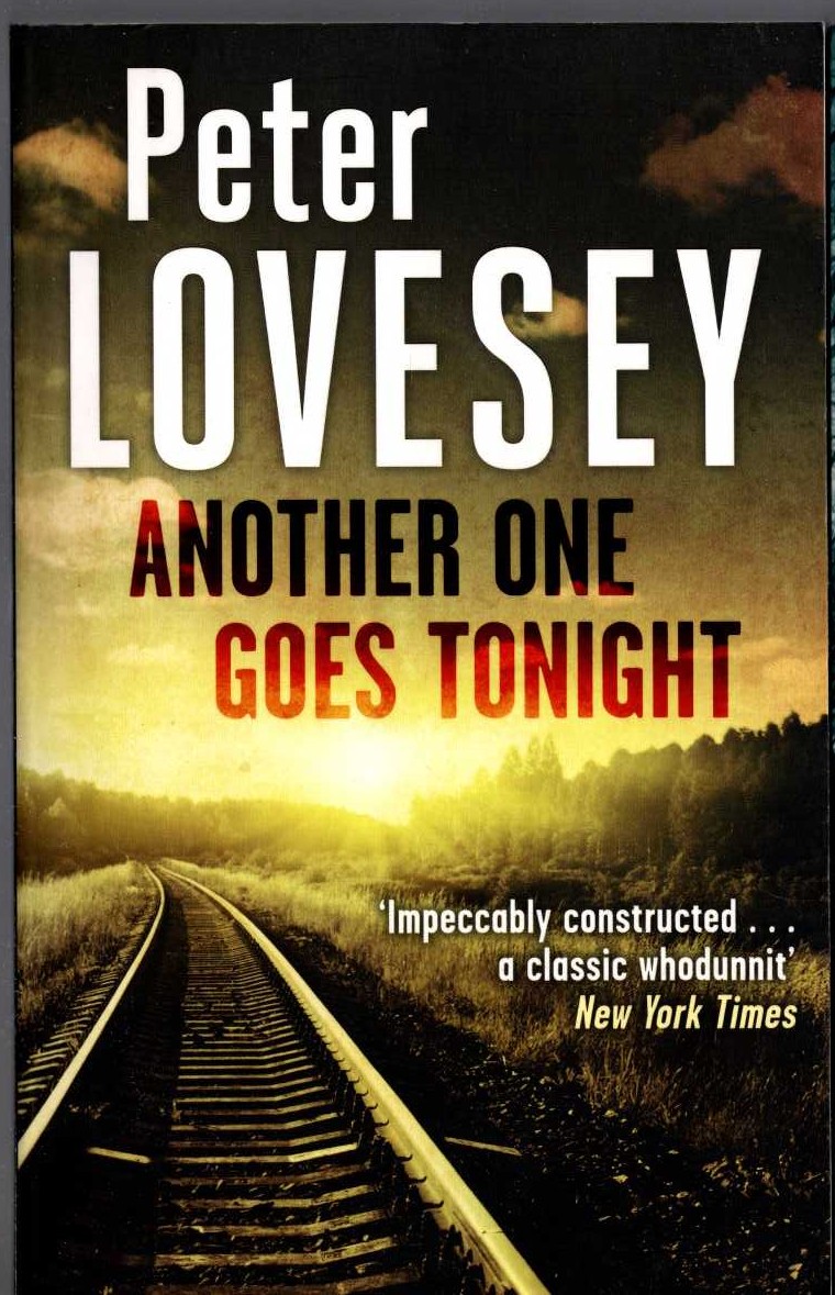 Peter Lovesey  ANOTHER ONE GOES TONIGHT front book cover image