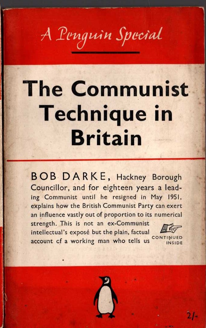 Bob Darke  THE COMMUNIST TECHNIQUE IN BRITAIN front book cover image