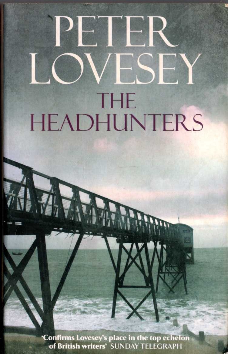 Peter Lovesey  THE HEADHUNTERS front book cover image