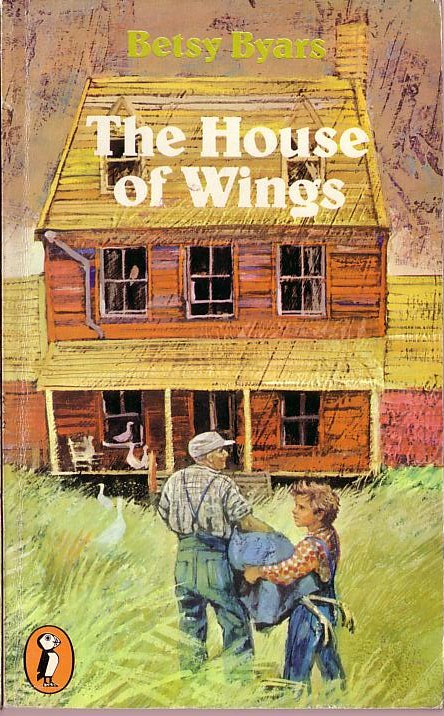 Betsy Byars  THE HOUSE OF WINGS front book cover image
