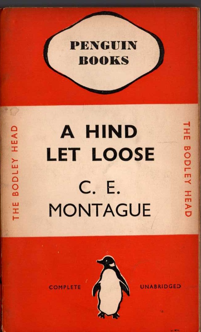 C.E. Montague  A HIND LET LOOSE front book cover image