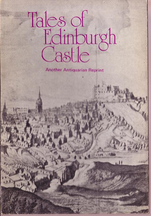 \ EDINBURGH CASTLE, Tales of Anonymous  front book cover image