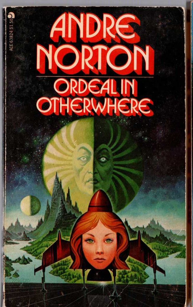 Andre Norton  ORDEAL IN OTHERWHERE front book cover image