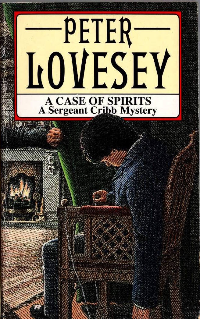 Peter Lovesey  A CASE OF SPIRITS front book cover image