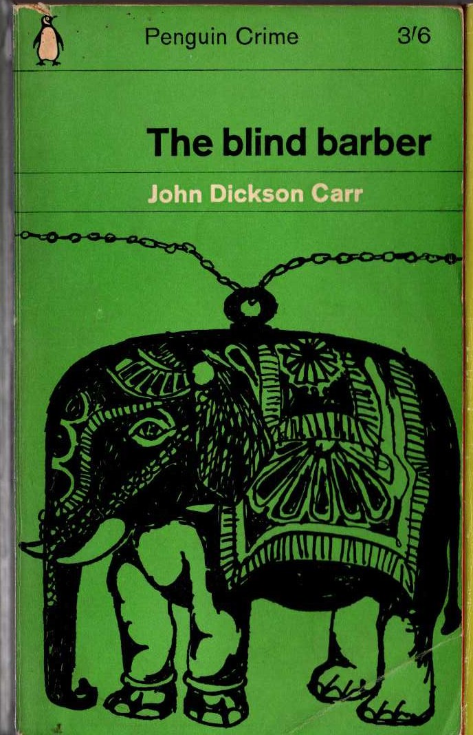 John Dickson Carr  THE BLIND BARBER front book cover image
