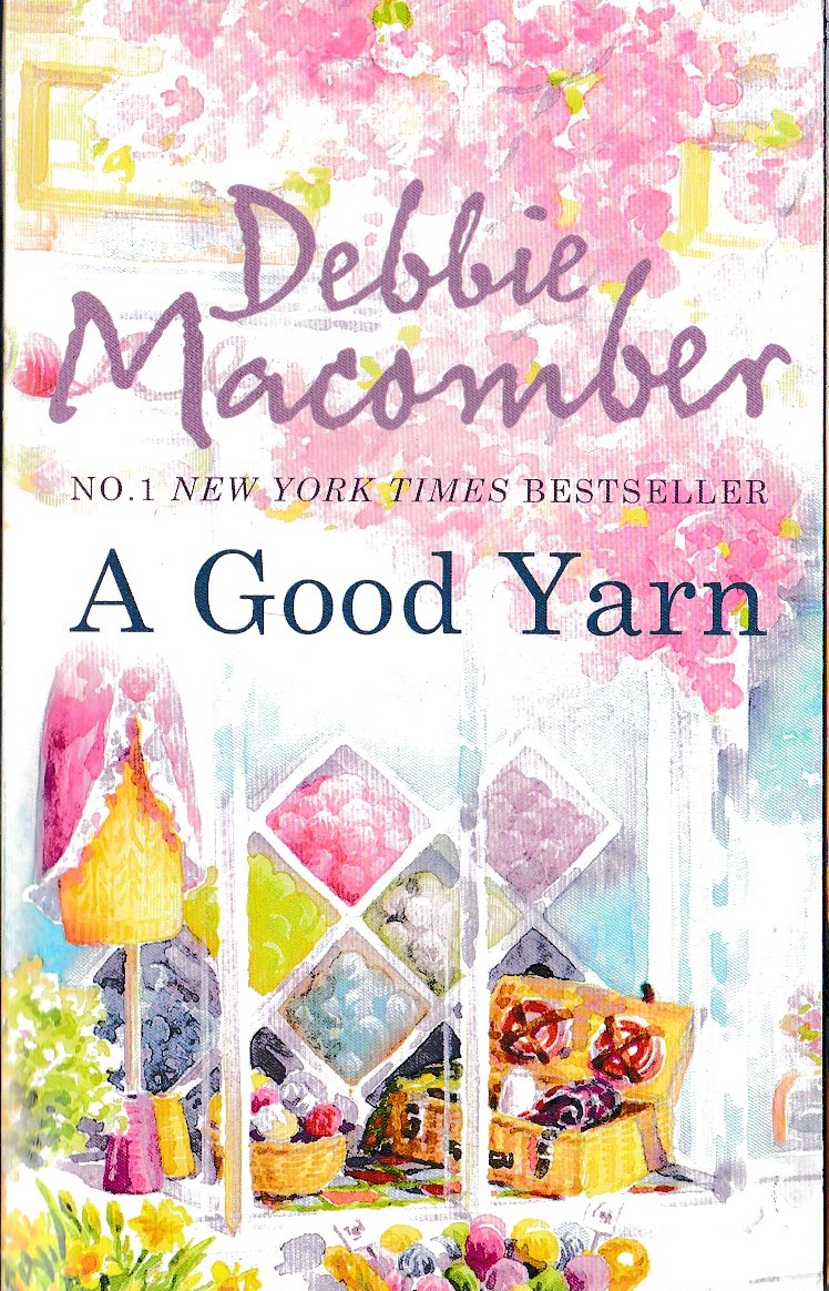 Debbie Macomber  A GOOD YARN front book cover image