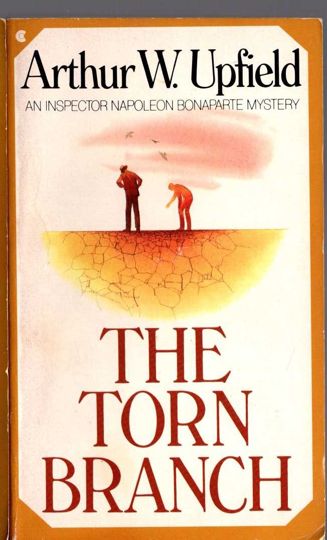 Arthur Upfield  THE TORN BRANCH front book cover image