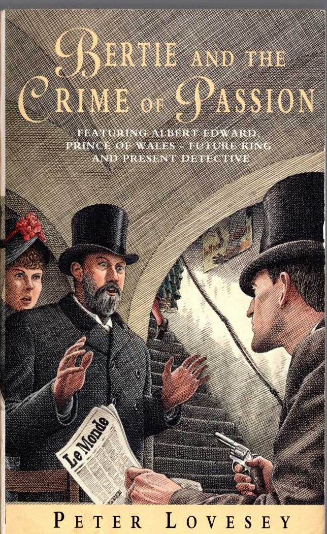 Peter Lovesey  BERTIE AND THE CRIME OF PASSION front book cover image