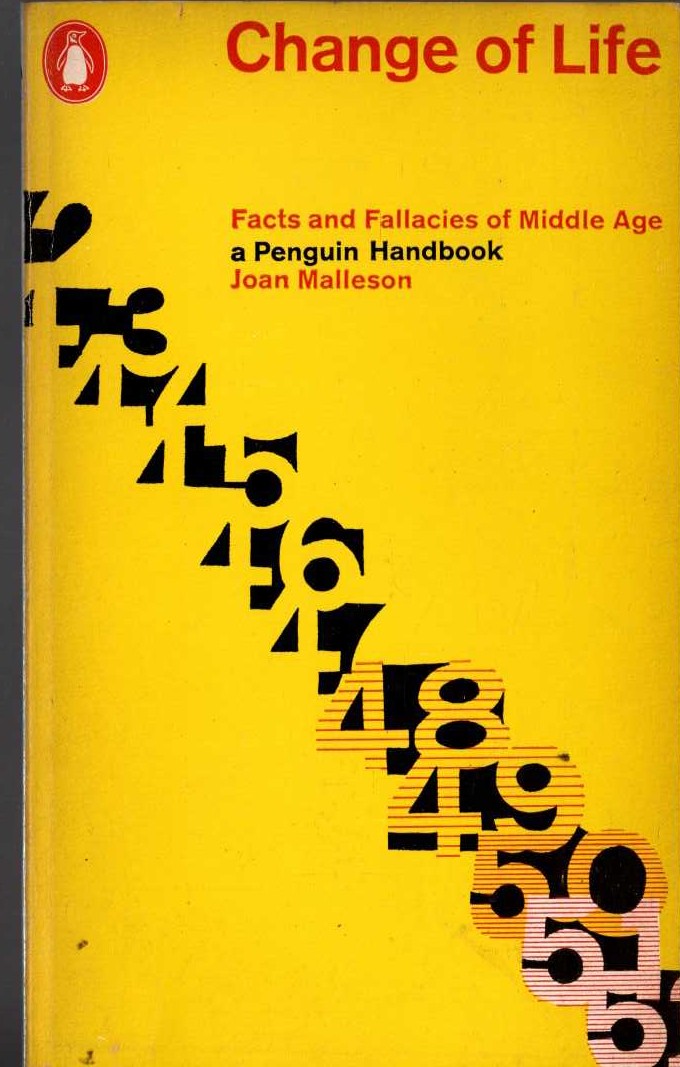 Joan Malleson  CHANGE OF LIFE. Facts and Fallacies of Middle Age front book cover image