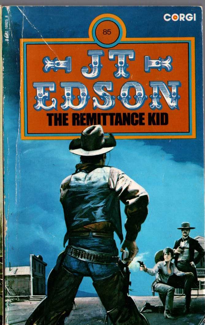 J.T. Edson  THE REMITTANCE KID front book cover image