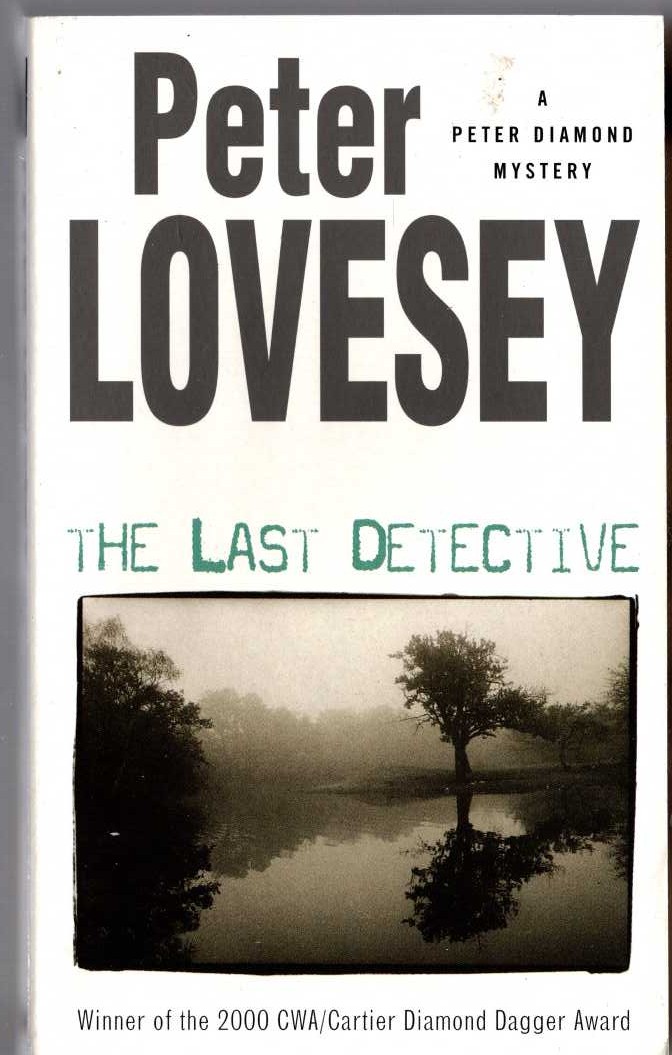 Peter Lovesey  THE LAST DETECTIVE front book cover image