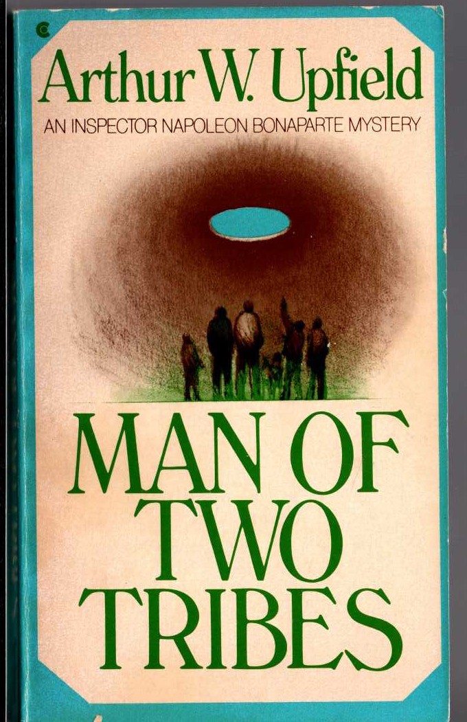 Arthur Upfield  MAN OF TWO TRIBES front book cover image