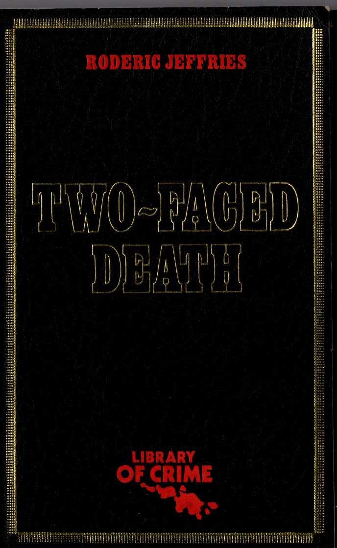Roderic Jeffries  TWO-FACED DEATH front book cover image