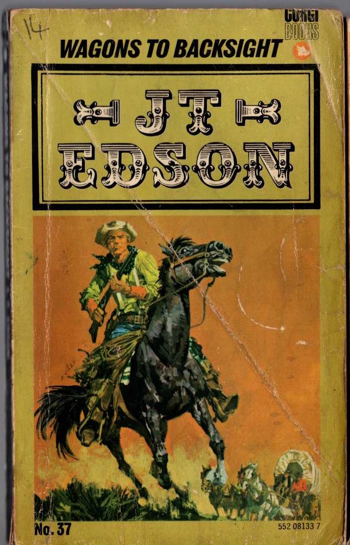 J.T. Edson  WAGONS TO BACKSIGHT front book cover image