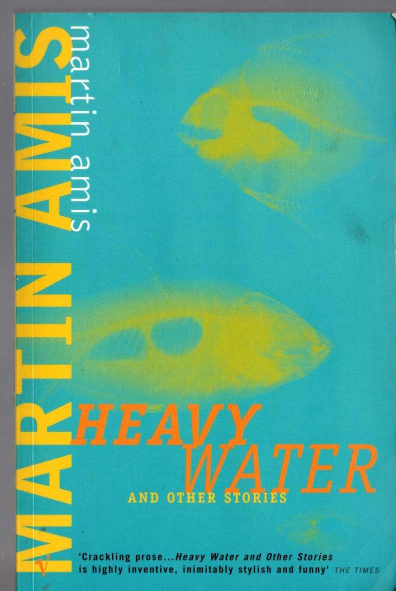 Martin Amis  HEAVY WATER AND OTHER STORIES front book cover image