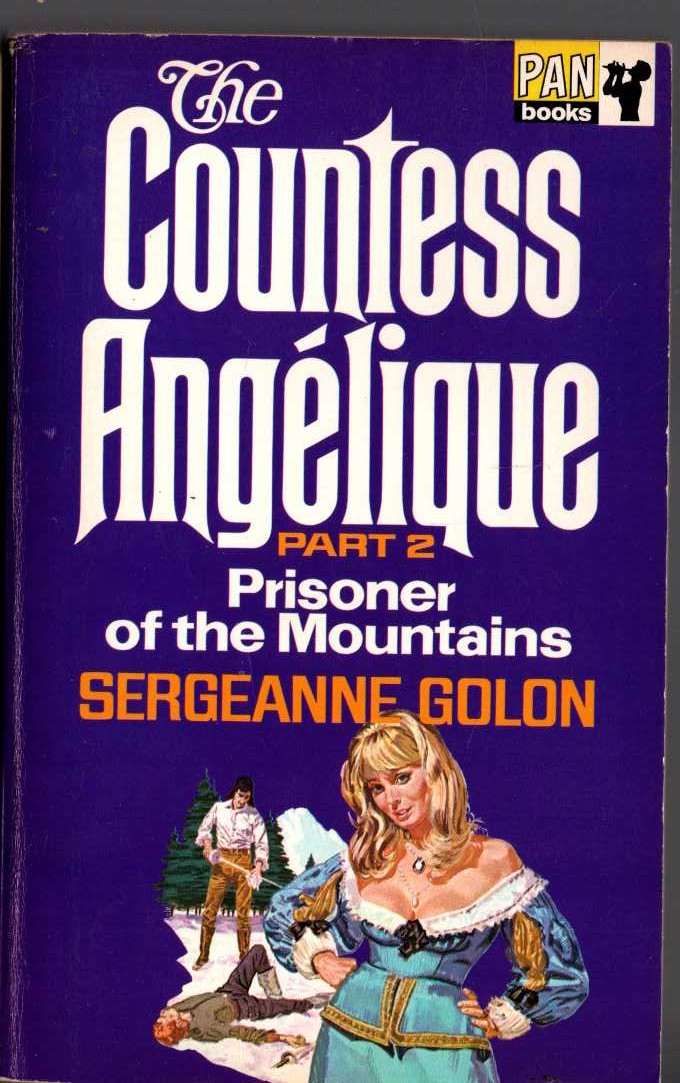 Sergeanne Golon  THE COUNTESS ANGELIQUE Part 2. PRISONER OF THE MOUNTAINS front book cover image