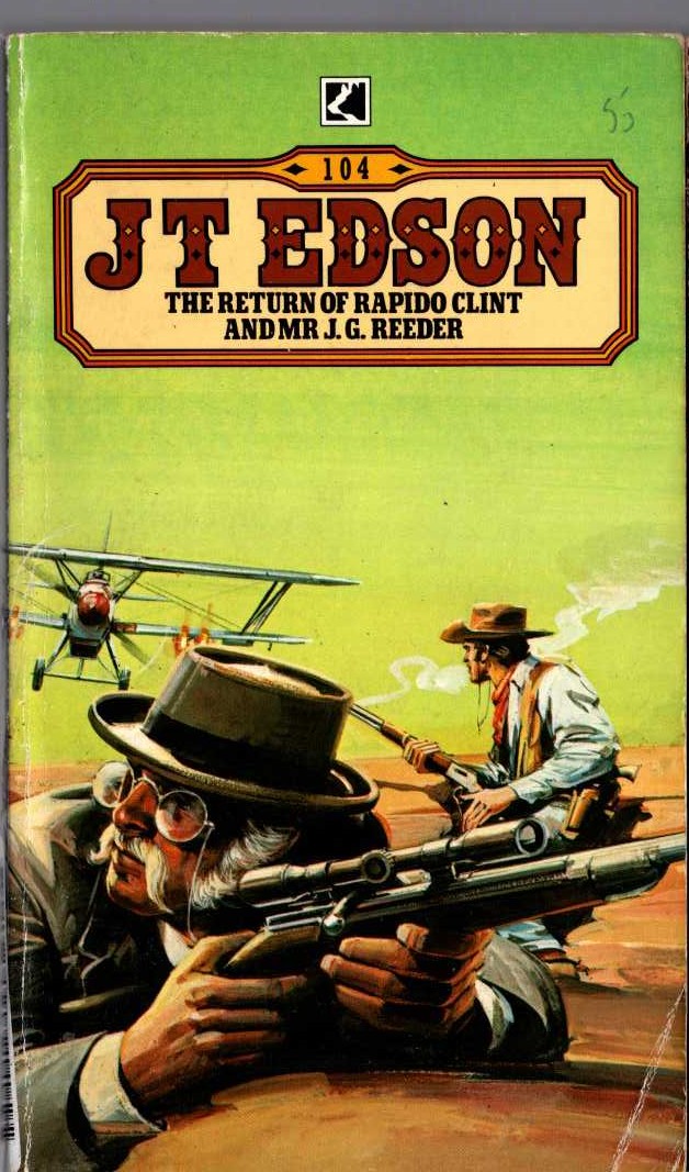 J.T. Edson  THE RETURN OF RAPIDO CLINT AND MR.J.G.REEDER front book cover image