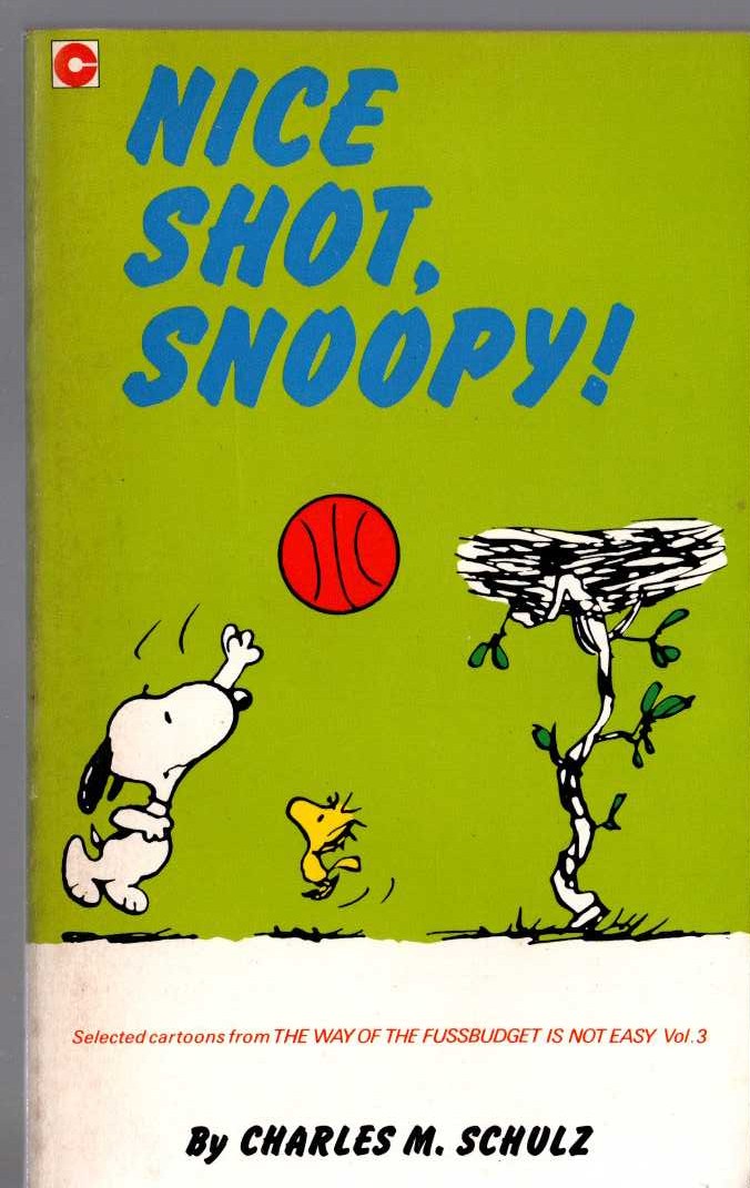 Charles M. Schulz  NICE SHOT, SNOOPY! front book cover image