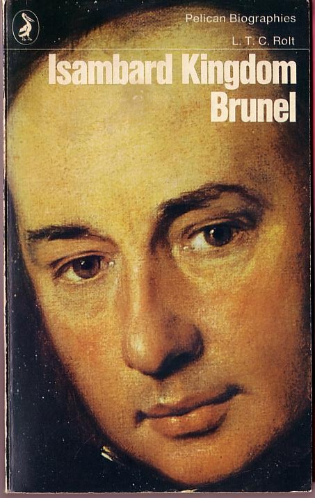 L.T.C. Rolt  OSAMBARD KINGDOM BRUNEL front book cover image