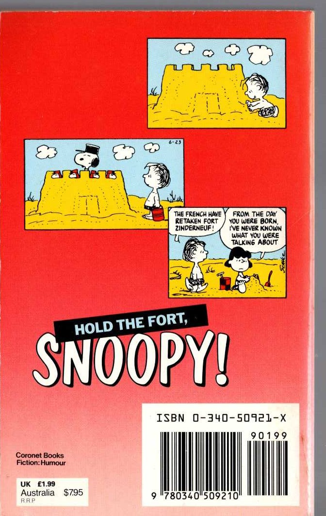 Charles M. Schulz  HOLD THE FORT, SNOOPY! magnified rear book cover image