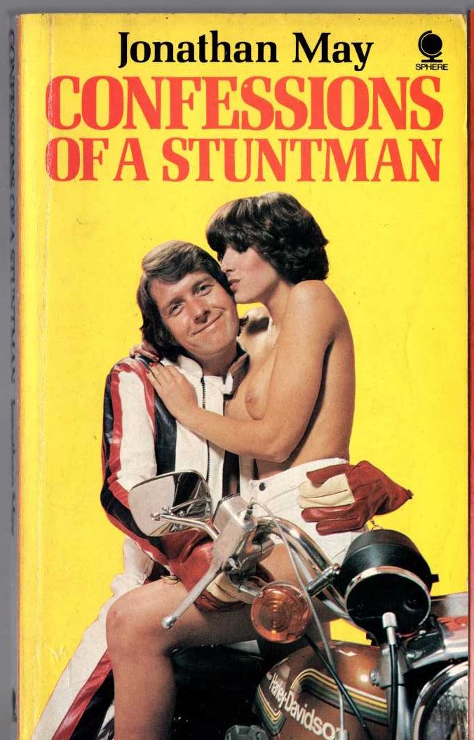 Jonathan May  CONFESSIONS OF A STUNTMAN front book cover image