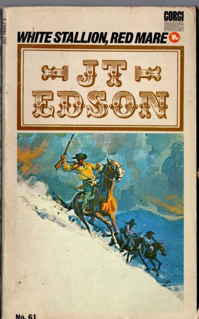 J.T. Edson  WHITE STALLION, RED MARE front book cover image