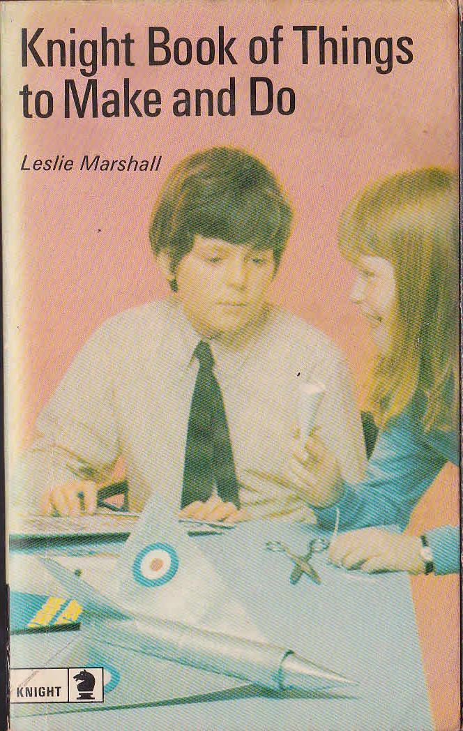 Leslie Marshall  KNIGHT BOOK OF THINGS TO MAKE AND DO front book cover image