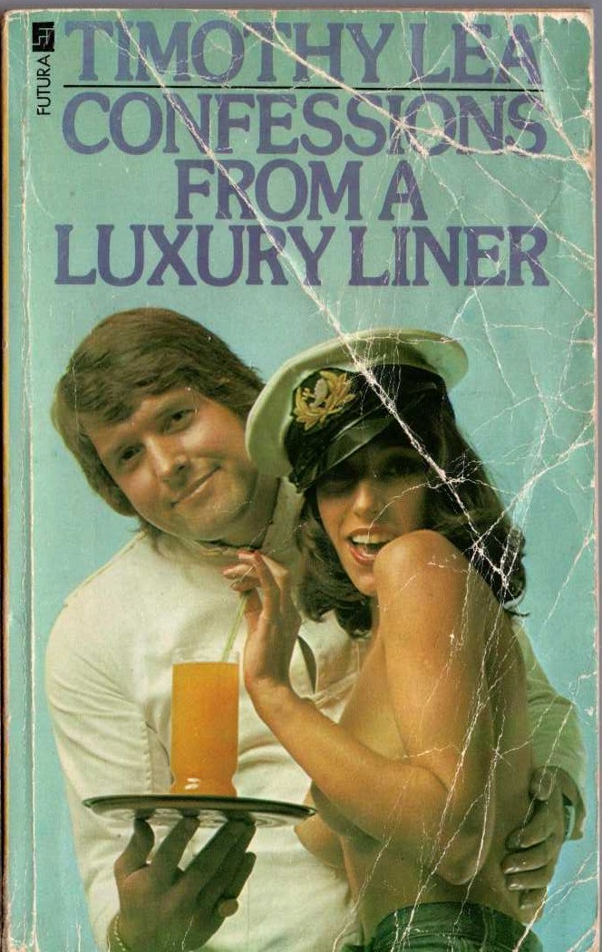 Timothy Lea  CONFESSIONS FROM A LUXURY LINER front book cover image