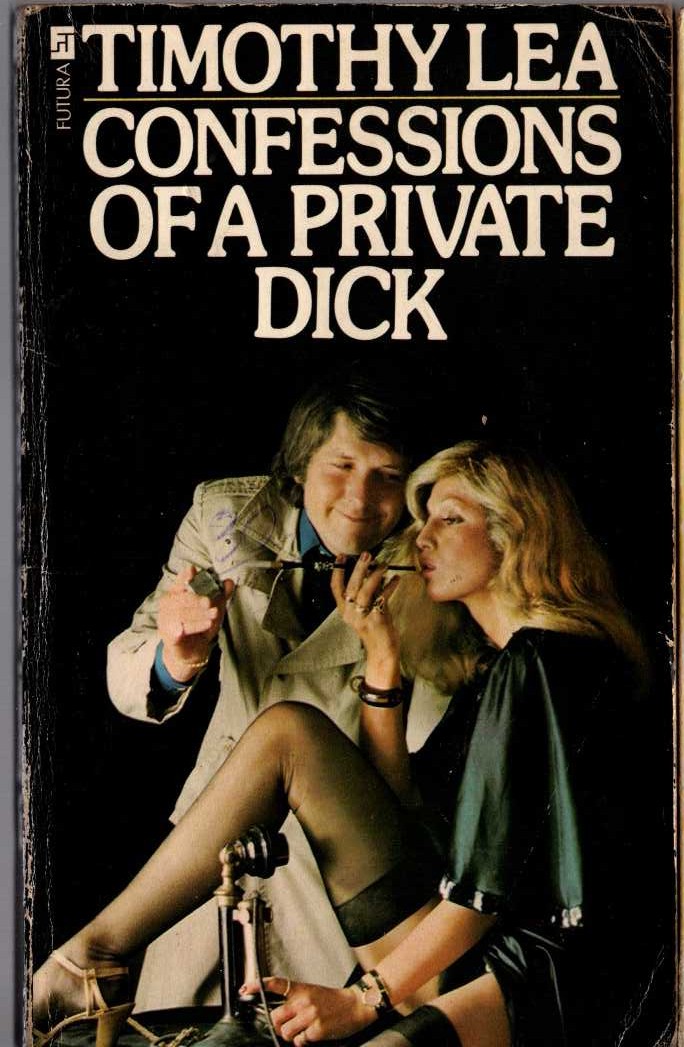 Timothy Lea  CONFESSIONS OF A PRIVATE DICK front book cover image