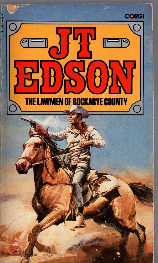 J.T. Edson  THE LAWMEN OF ROCKABYE COUNTY front book cover image