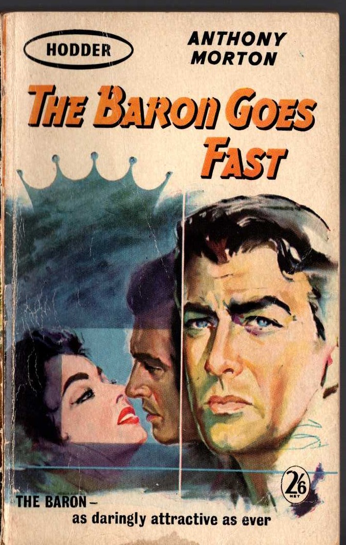 Anthony Morton  THE BARON GOES FAST front book cover image