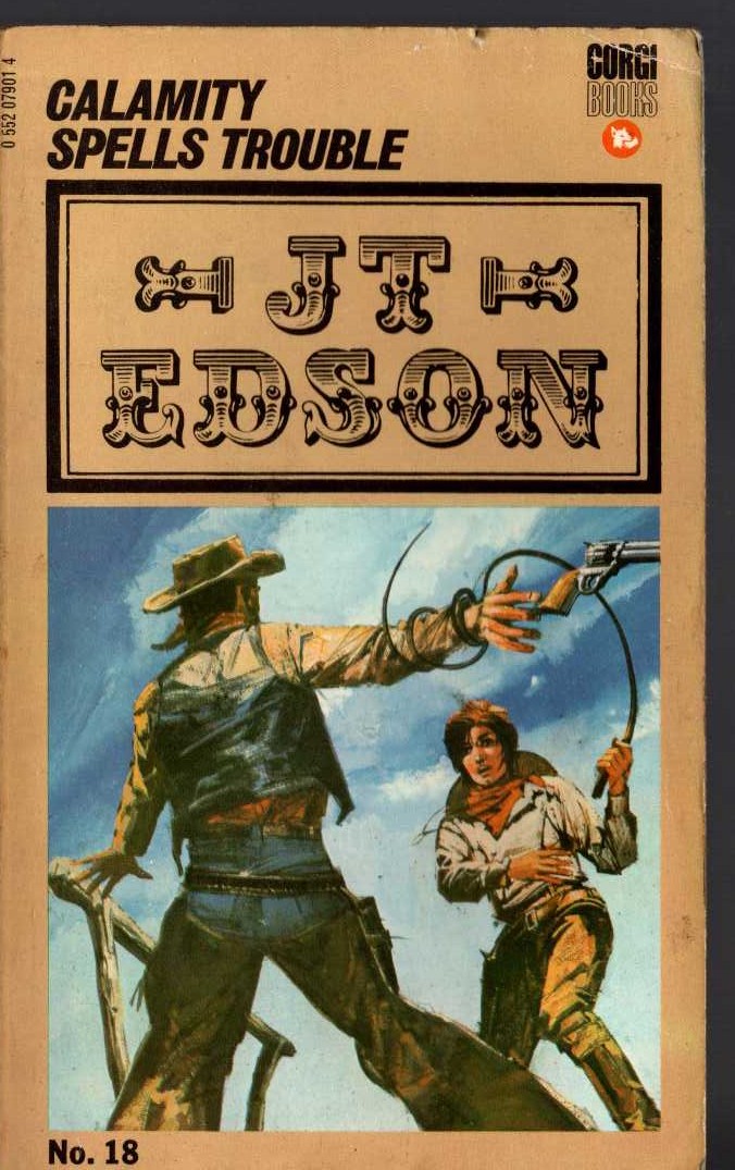 J.T. Edson  CALAMITY SPELLS TROUBLE front book cover image