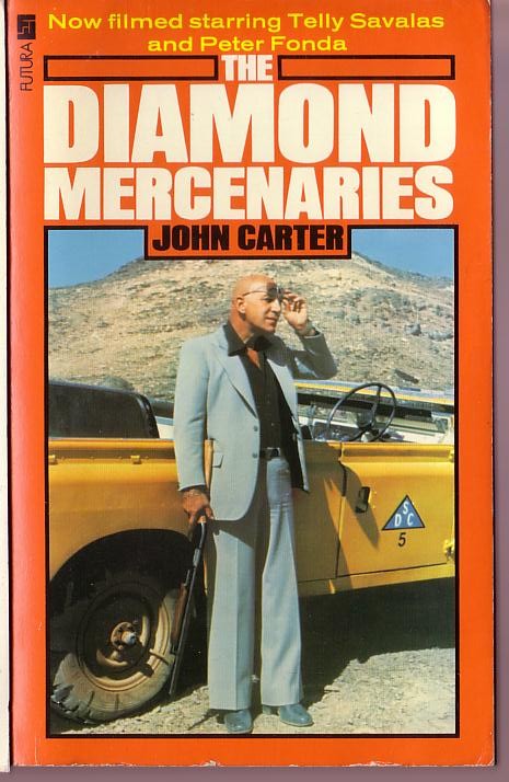 John Carter  THE DIAMOND MERCENARIES (Telly Savalas) front book cover image