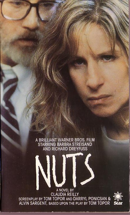 Claudia Reilly  NUTS (Barbara Streisand & Richard Dreyfuss) front book cover image