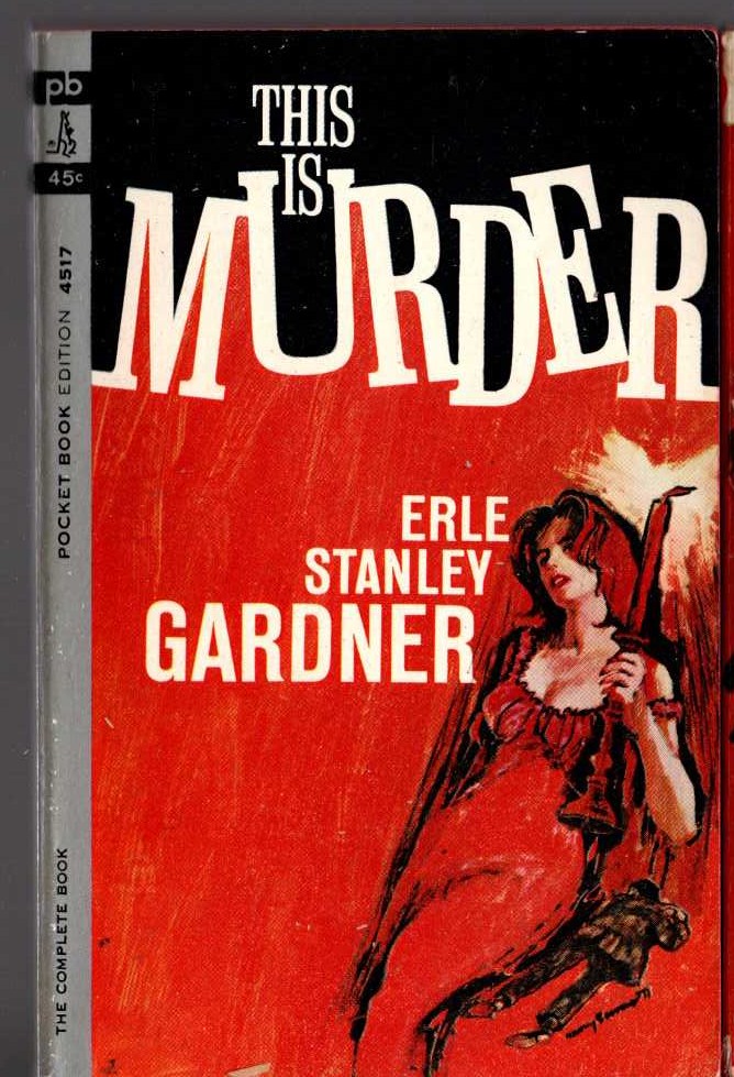 Erle Stanley Gardner  THIS IS MURDER front book cover image
