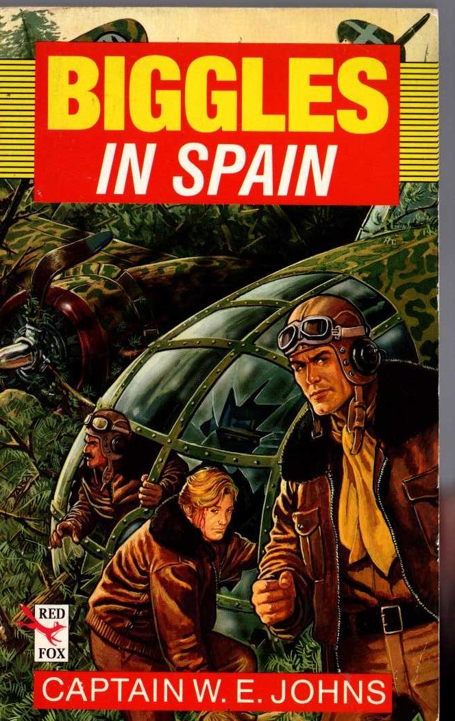 Captain W.E. Johns  BIGGLES IN SPAIN front book cover image