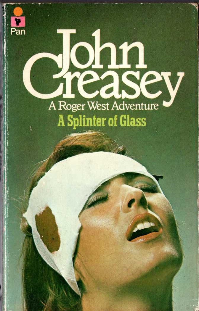 John Creasey  A SPLINTER OF GLASS (Roger West) front book cover image