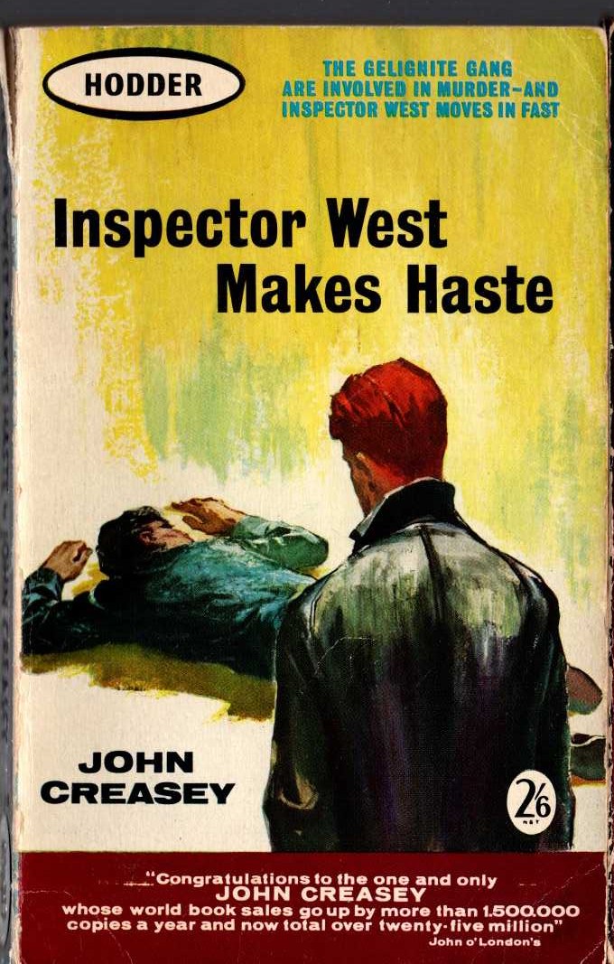 John Creasey  INSPECTOR WEST MAKES HASTE front book cover image