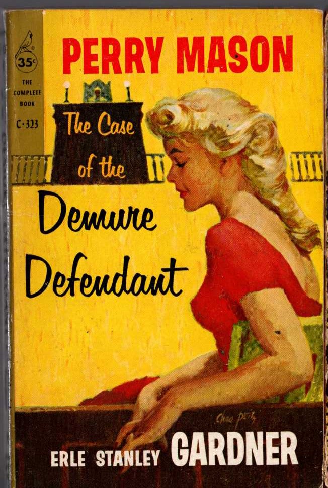 Erle Stanley Gardner  THE CASE OF THE DEMURE DEFENDANT front book cover image