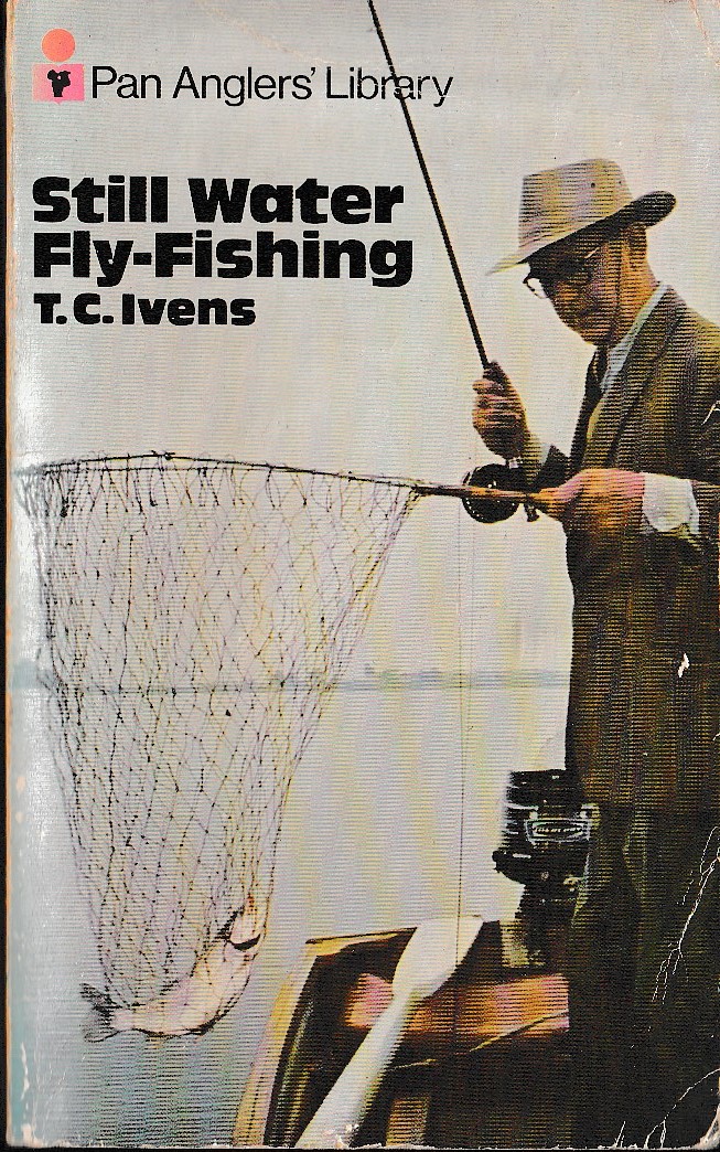 \ STILL WATER FLY-FISHING by T.C.Ivens front book cover image