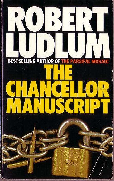 Robert Ludlum  THE CHANCELLOR MANUSCIPT front book cover image