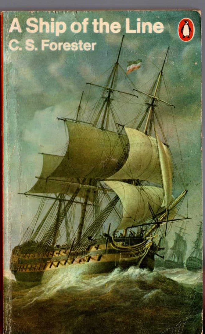 C.S. Forester  A SHIP OF THE LINE front book cover image