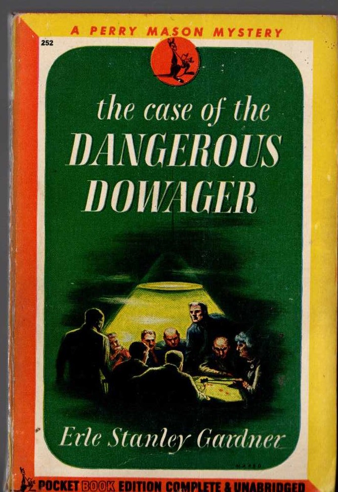 Erle Stanley Gardner  THE CASE OF THE DANGEROUS DOWAGER front book cover image